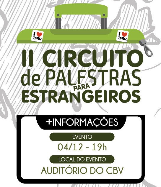 2.º Circuito de Palestras para Estrangeiros ocorrerá nesta terça-feira, dia 4