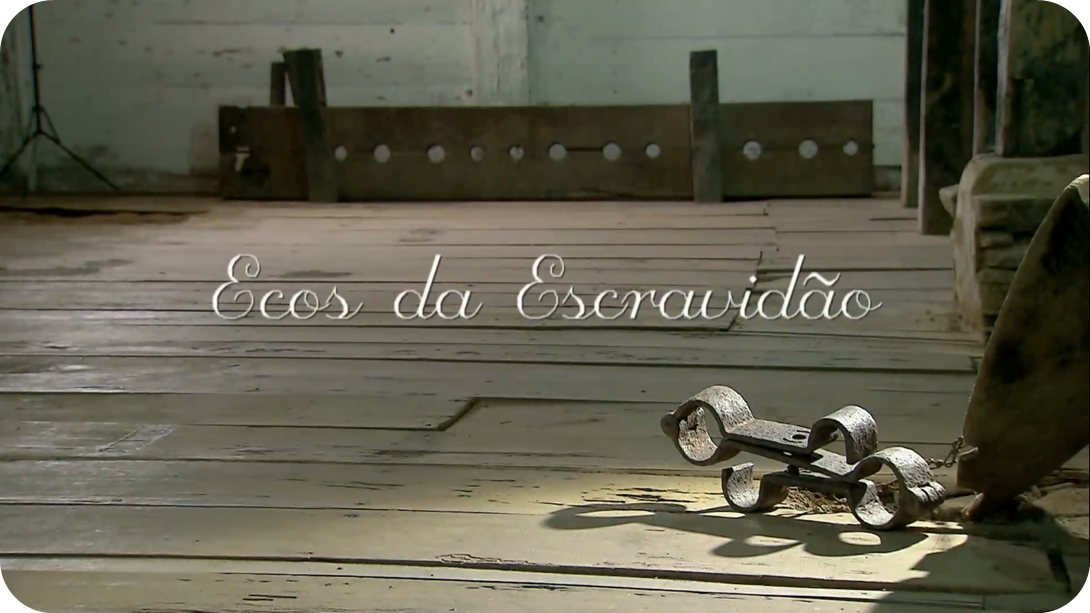 DIA DA CONSCIÊNCIA NEGRA – Campus Boa Vista receberá exibição de documentário sobre escravidão   