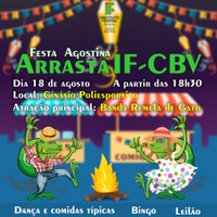 Divulgada programação oficial do Arraial Arrasta IF-CBV      