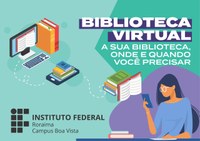Estudantes e professores do IFRR podem participar de treinamento da Biblioteca Virtual Pearson