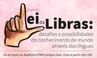 Núcleo de Atendimento a Pessoas com Necessidades Educacionais Específicas propõe debate sobre a Lei de Libras   