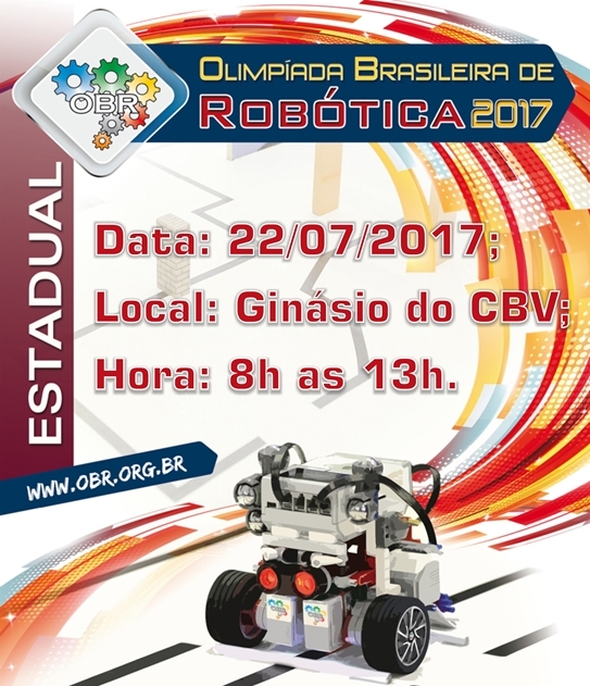 FASE ESTADUAL - Prova prática da Olimpíada Brasileira de Robótica será no dia 22 de julho   