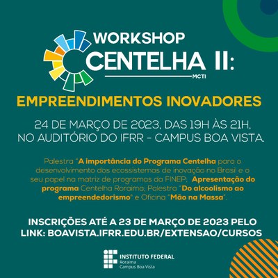 Workshop Centelha II: Empreendimentos inovadores