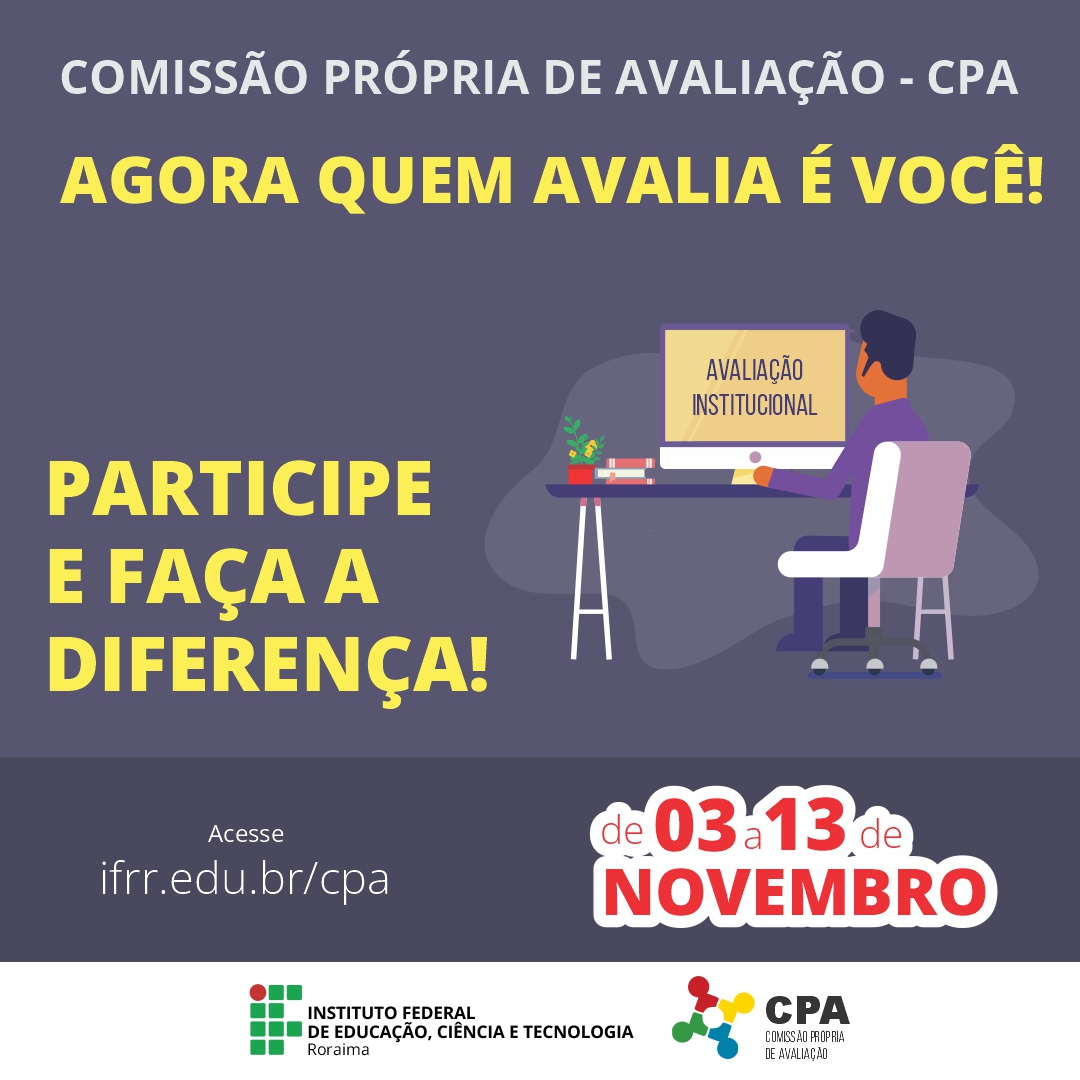 AUTOAVALIAÇÃO INSTITUCIONAL 2021 – Disponível questionário on-line para comunidade acadêmica do IFRR