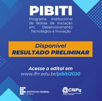Divulgado resultado preliminar das vagas remanescentes do Pibiti
