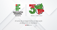 30 ANOS DO IFRR – Divulgada programação comemorativa de aniversário