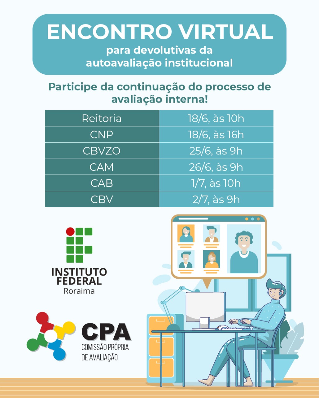 CPA promove encontros virtuais para divulgar resultados da Autoavaliação Institucional 2019