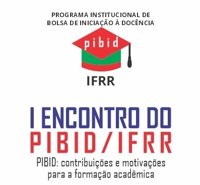 INICIAÇÃO À DOCÊNCIA – 1º Encontro do Pibid ocorre nos dias 6 e 7 de outubro