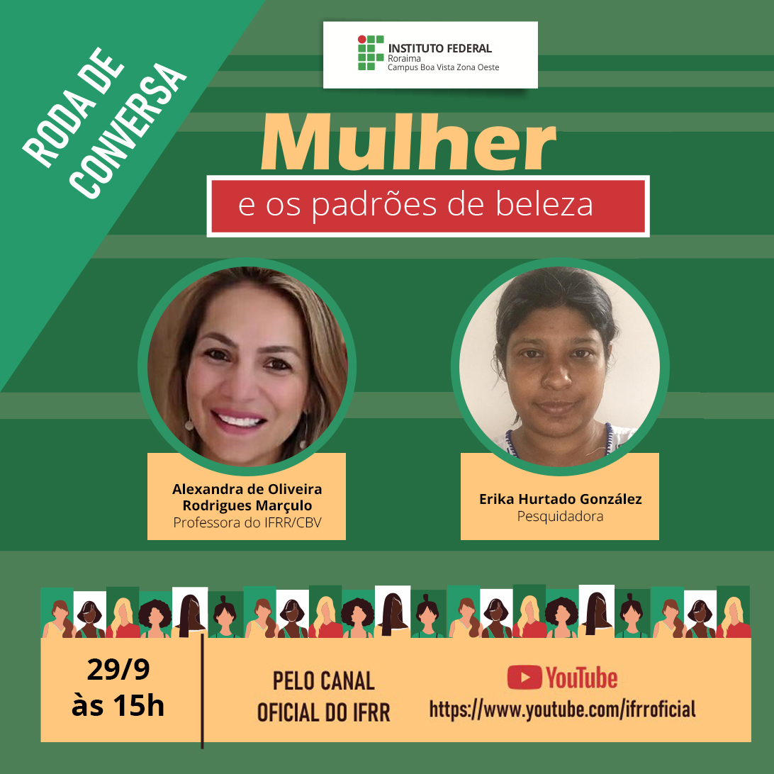 DEBATE – “Mulher e padrões de beleza” é tema de roda de conversa no IFRR